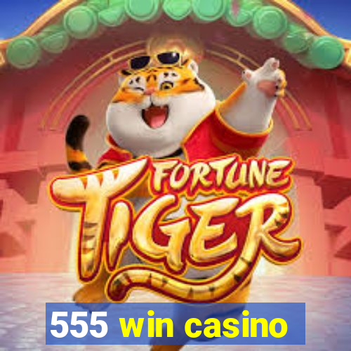 555 win casino